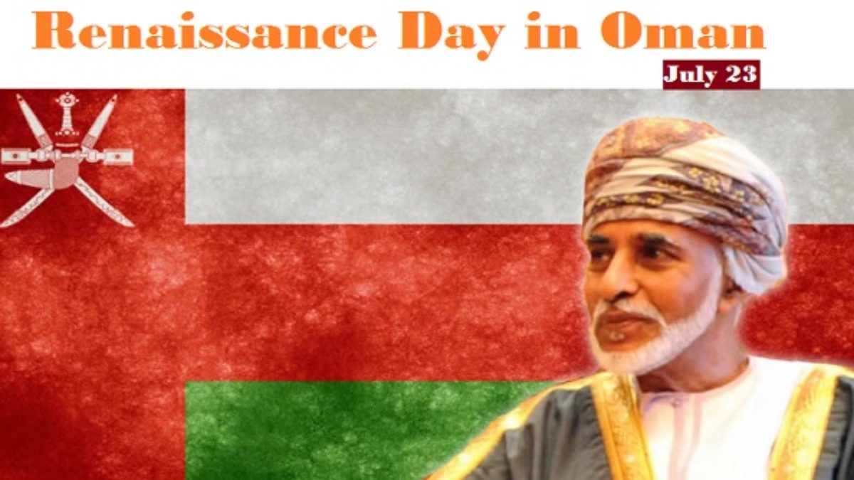 What Is Renaissance Day Why Is It Celebrated In Oman Time Bulletin