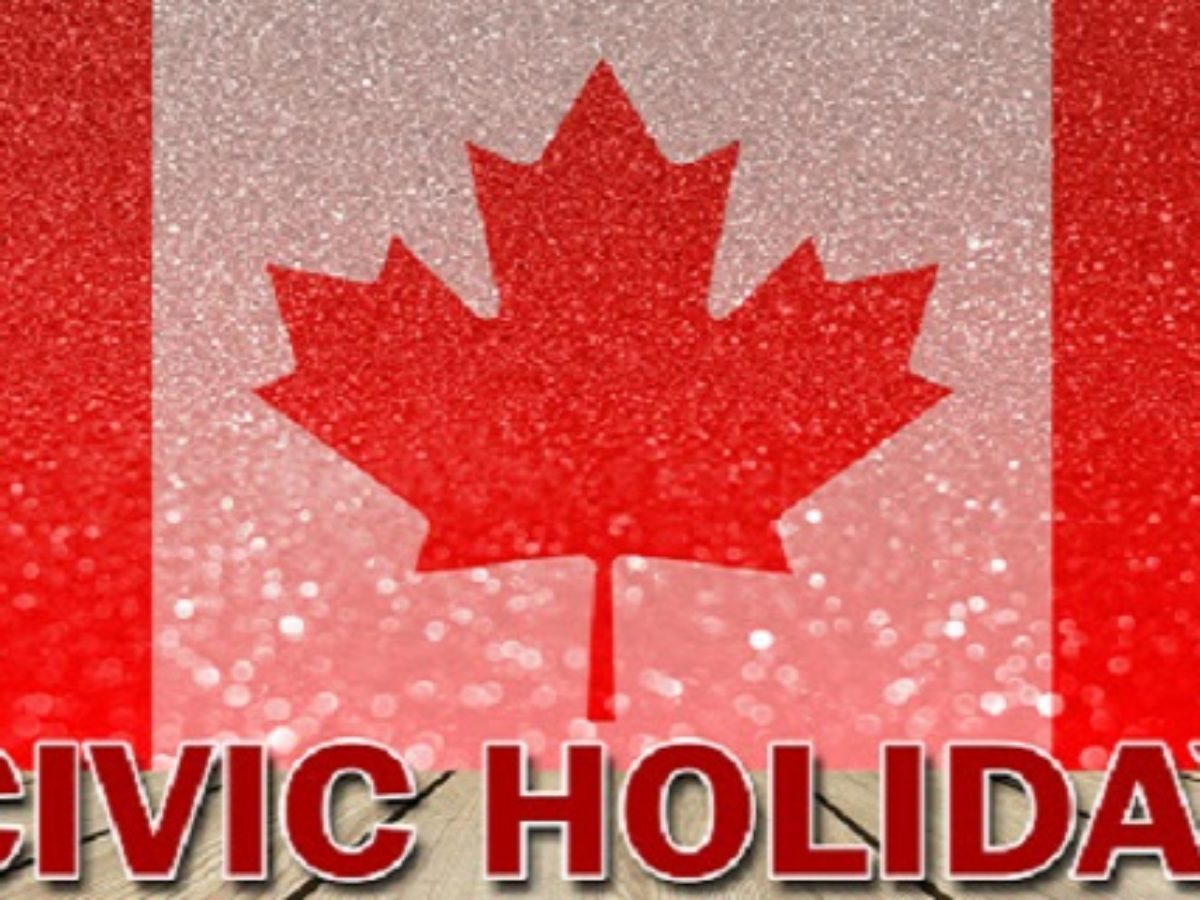 Civic Holiday 2020 History And Significance Of The Day Time Bulletin