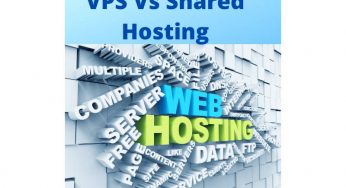 VPS Vs Shared Hosting – Tips on choosing which option suits you better