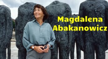 Interesting Facts about Magdalena Abakanowicz, a Polish Fiber Artist and Sculptor