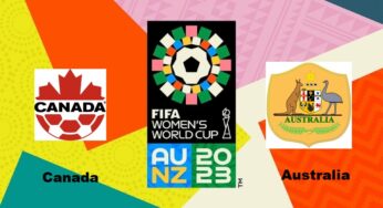 Canada vs Australia, 2023 FIFA Women’s World Cup – Preview, Prediction, Head-to-Head (h2h), Team Squads, Predicted Lineups, and More