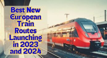 Experience Fight-free Travel with the Newest European Railways; Full List of Best New Train High-Speed Routes