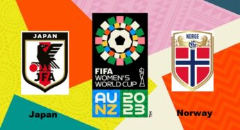 Japan vs Norway, 2023 FIFA Women’s World Cup – Preview, Prediction, Head-to-Head (h2h), Match Details and More