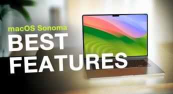 These New Features and Widgets are Available on the Latest macOS Sonoma Free Software Update