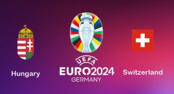 Hungary vs Switzerland, UEFA Euro 2024 – Preview, Prediction, h2h, Team Squads, Players to Watch and Match Details