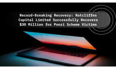 Ratcliffes Capital Limited Successfully Recovers 30 Million for Ponzi Scheme Victims 084947 (1)