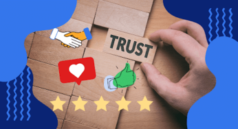 How to Regain Brand Trust and the Reasons Behind Its Decline as a Marketer