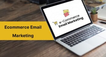 14 Tips to Grow Your Business Using E-Commerce Email Marketing