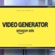 Amazon Debuts an AI powered Video Ad Generator Ahead of the Holiday Season