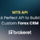 Brokeret Unveils Revolutionary MT5 API Suite to Empower Businesses with Custom CRM Solutions