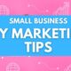 DIY 15 Best Marketing Tips for Small Business Owners