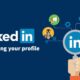 How to Get Job Offers by Optimizing Your LinkedIn Profile