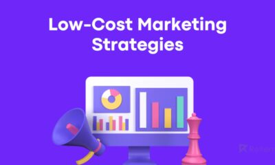 9 Low cost Marketing Strategies and Ideas That Offer a Good Return on Investment for Small Businesses