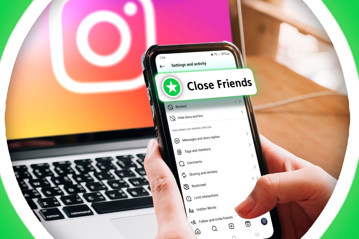 Adding All Your Followers to Close Friends on Instagram A New Trend