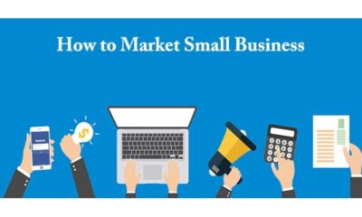 How to Market a Small Business will Help Small Business Owners