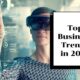 5 Best Trends to Look Out for in 2025 as Small Business Owners