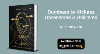 From Dumbass to Kickass: Farah Naaz Redefines Self-Help with Unfiltered Humor