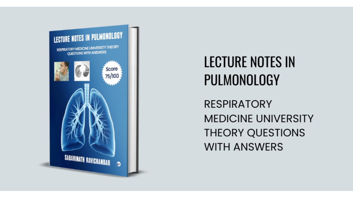 Master Pulmonology with Dr. Sabarinath Ravichandar’s Comprehensive Exam Guide