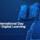 International Day for Digital Learning